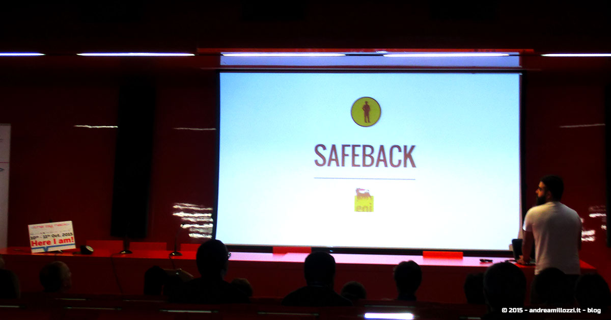 Hackathon | The Big Hack of Maker Faire Roma 2015 - Safe Back