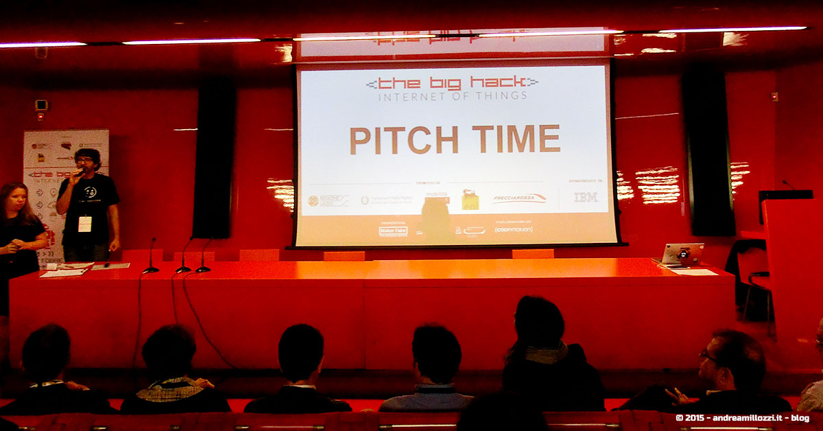 Hackathon | The Big Hack of Maker Faire Roma 2015 - pitch time