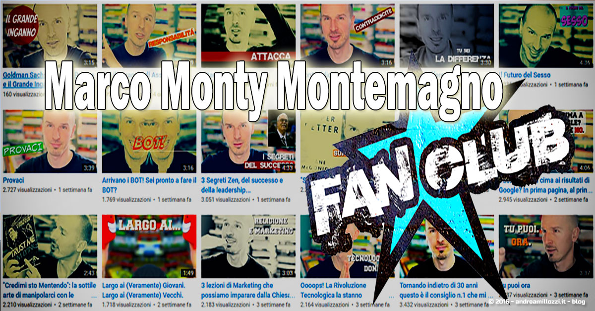 Andrea Millozzi blog | Ho incontrato Marco Montemagno | Marco Montemagno FanClub Andrea Millozzi blog | Ho incontrato Marco Montemagno | Marco Montemagno FanClub